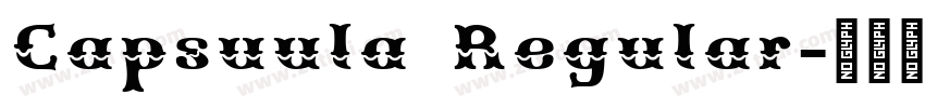 Capsuula Regular字体转换 Capsuula Regular字体转换